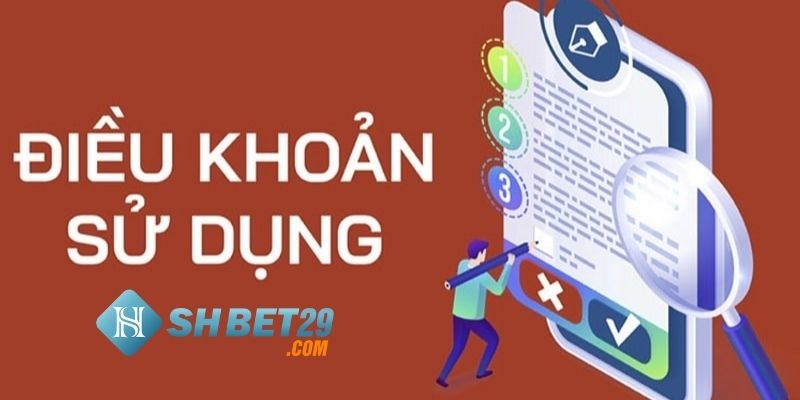 Điều khoản và điều kiện dịch vụ của shbet