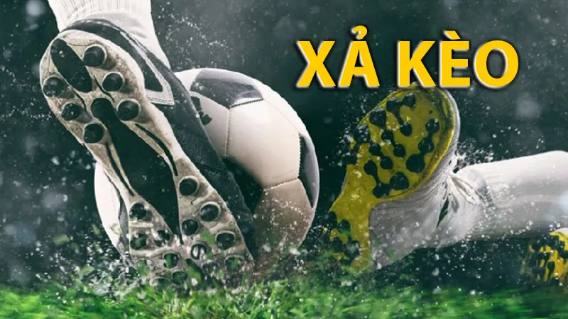 Xả kèo là gì? Khám phá xả kèo trong bóng đá tại SHBET