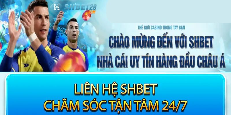 Những lợi ích khi khách hàng liên hệ với nhà cái Shbet